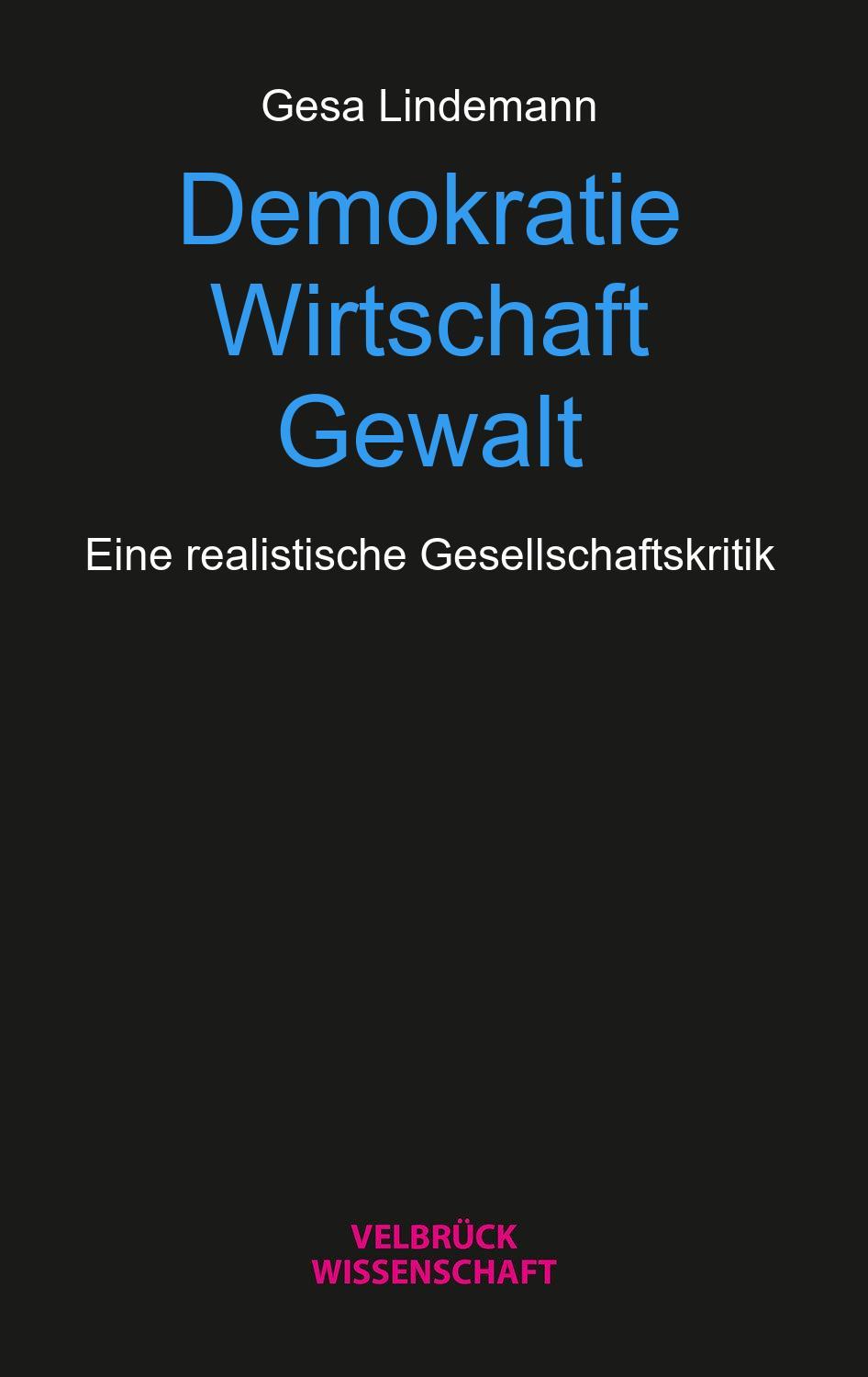 Vorderes Coverbild Demokratie - Wirtschaft - Gewalt