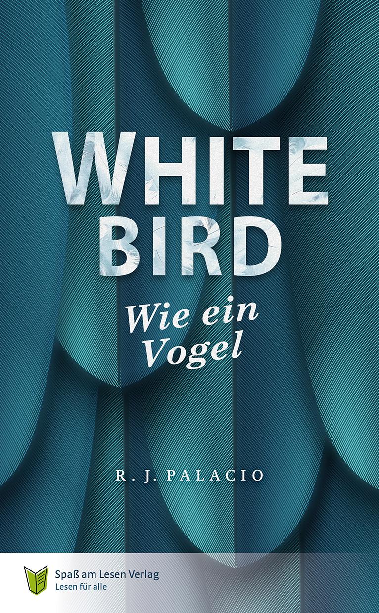 Vorderes Coverbild White Bird - Wie ein Vogel