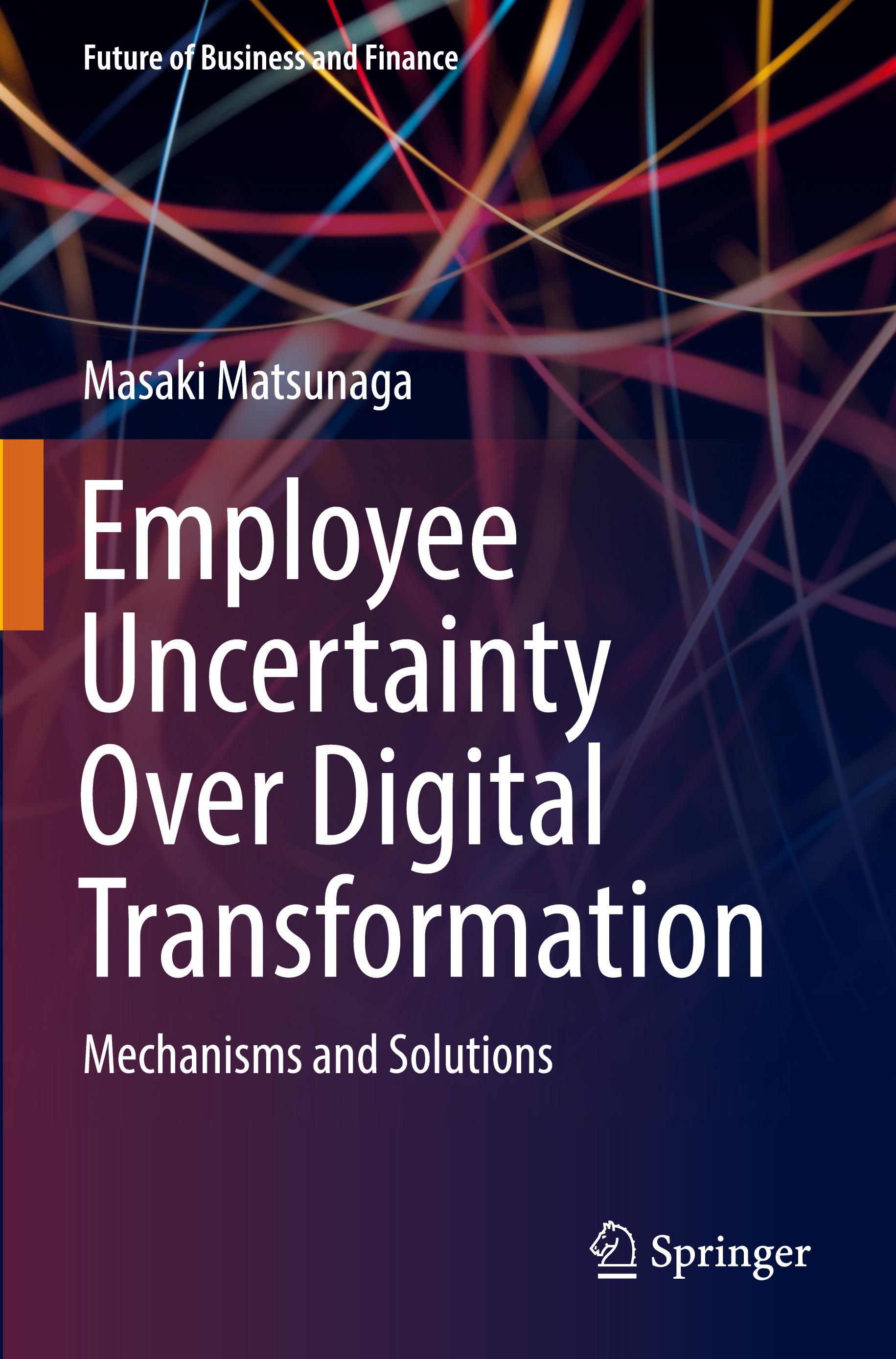 Vorderes Coverbild Employee Uncertainty Over Digital Transformation