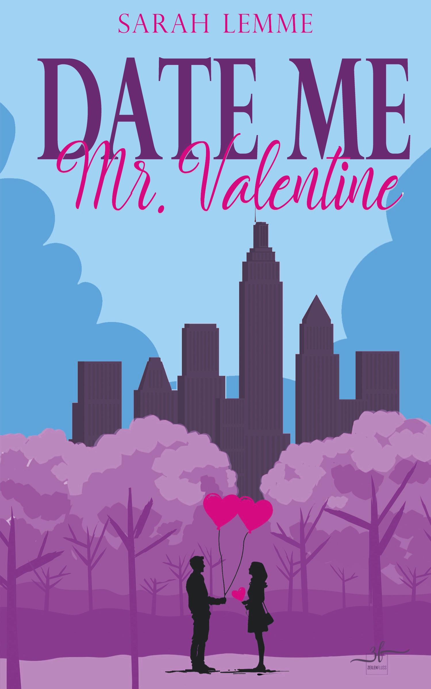 Vorderes Coverbild Date me, Mr. Valentine