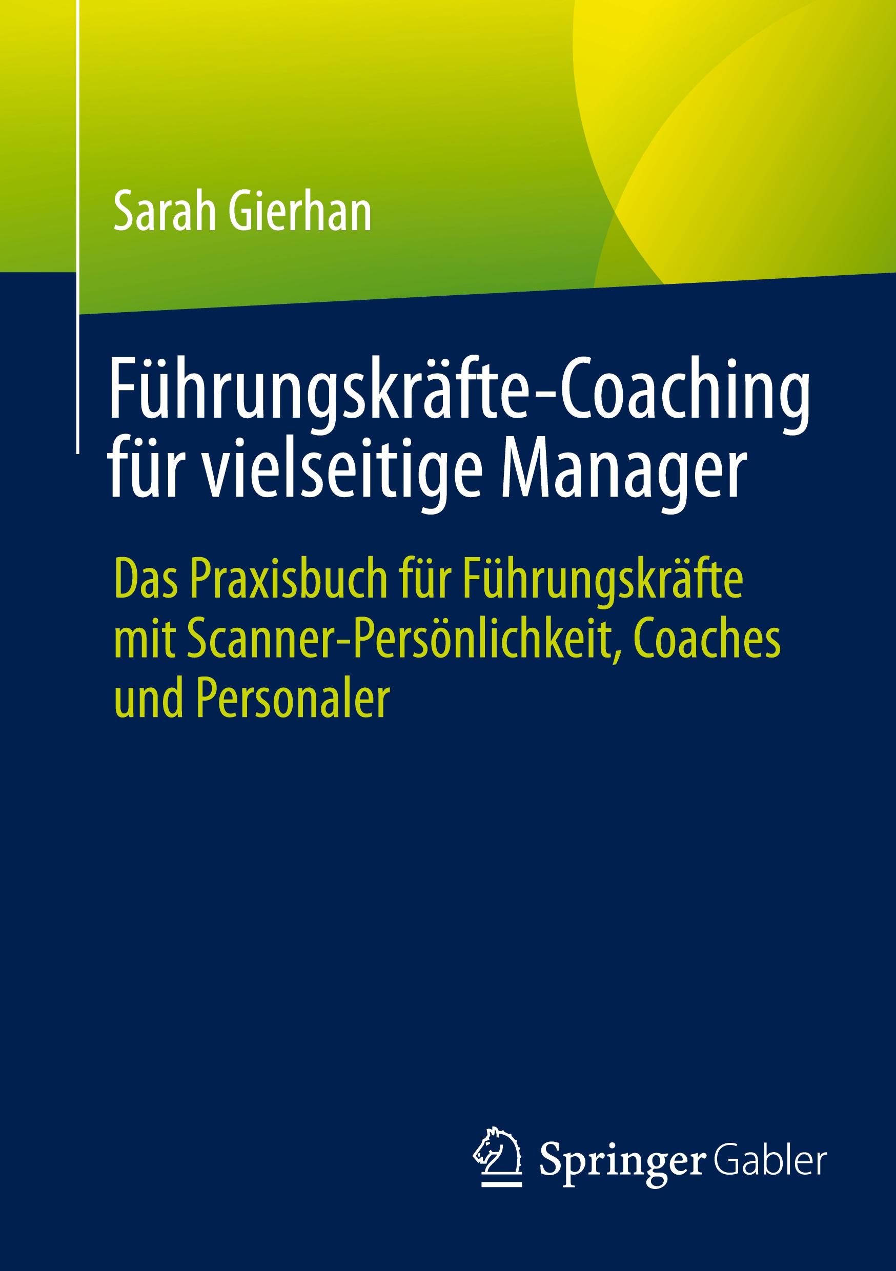 Vorderes Coverbild Führungskräfte-Coaching für vielseitige Manager