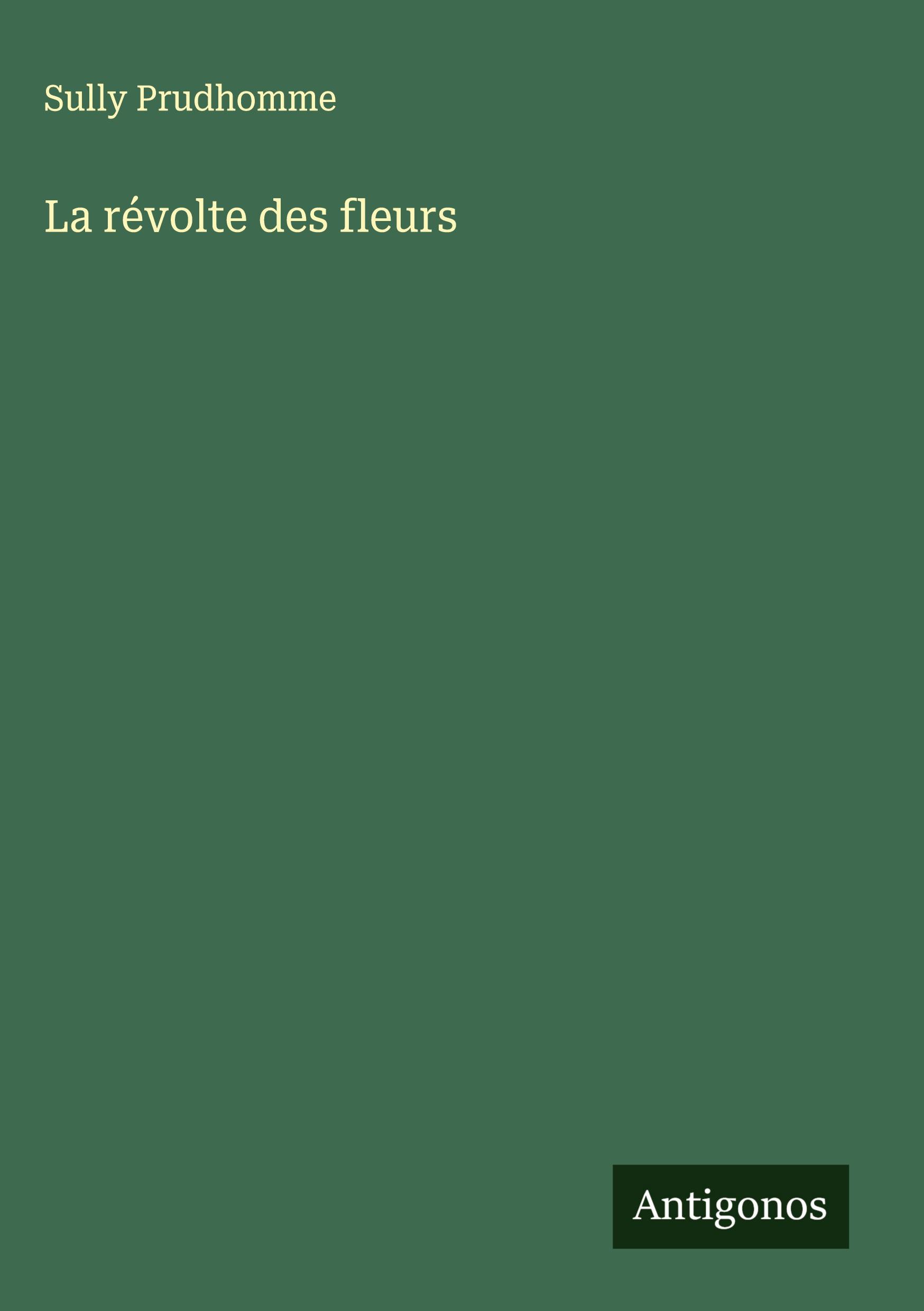 Vorderes Coverbild La révolte des fleurs