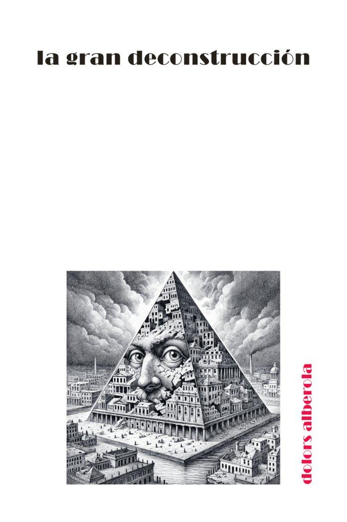 Vorderes Coverbild GRAN DECONSTRUCCION, LA.(POESIA)