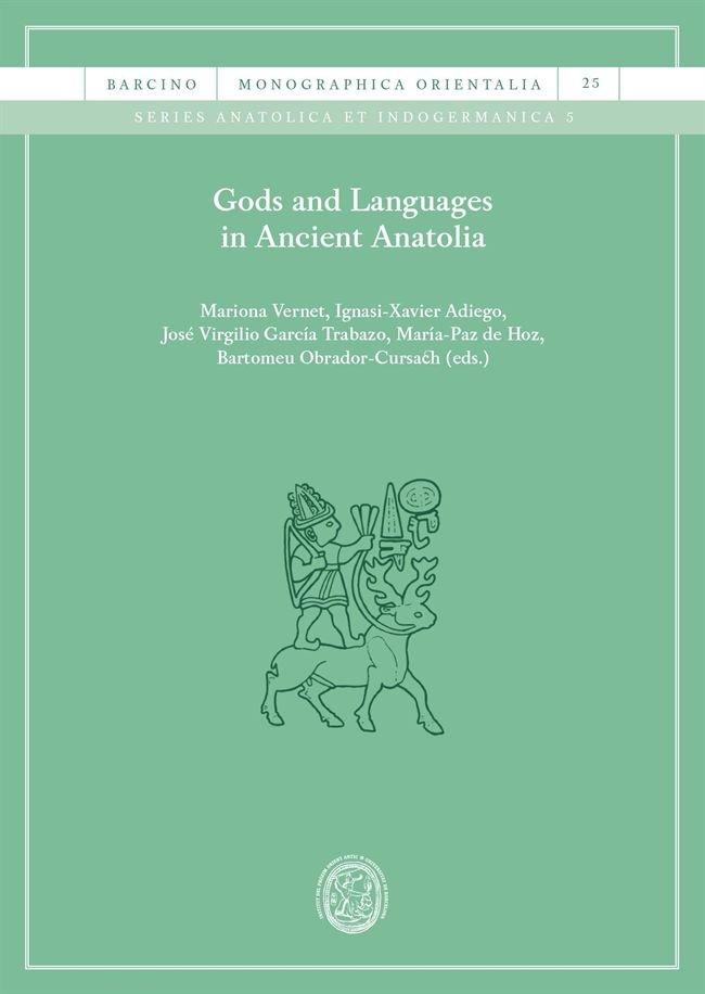 Vorderes Coverbild Gods and Languages in Ancient Anatolia