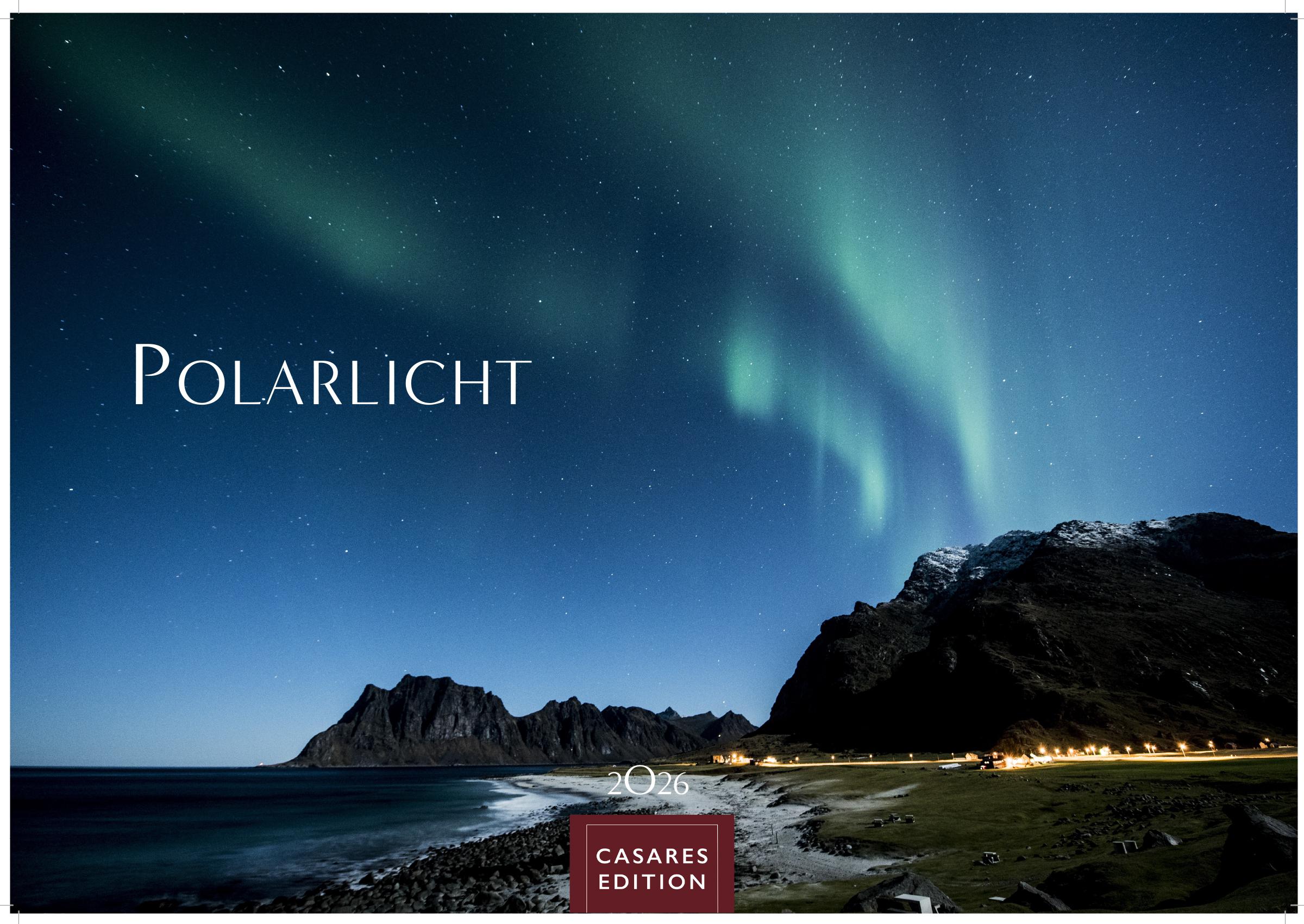 Vorderes Coverbild Polarlicht Kalender 2026 - Wandkalender | Fotokalender Naturkalender 35x50cm Grosses Format - Erleben Sie die Magie der Aurora Borealis - Hochwertiger Polarlicht 2026 - für Naturenthusiasten