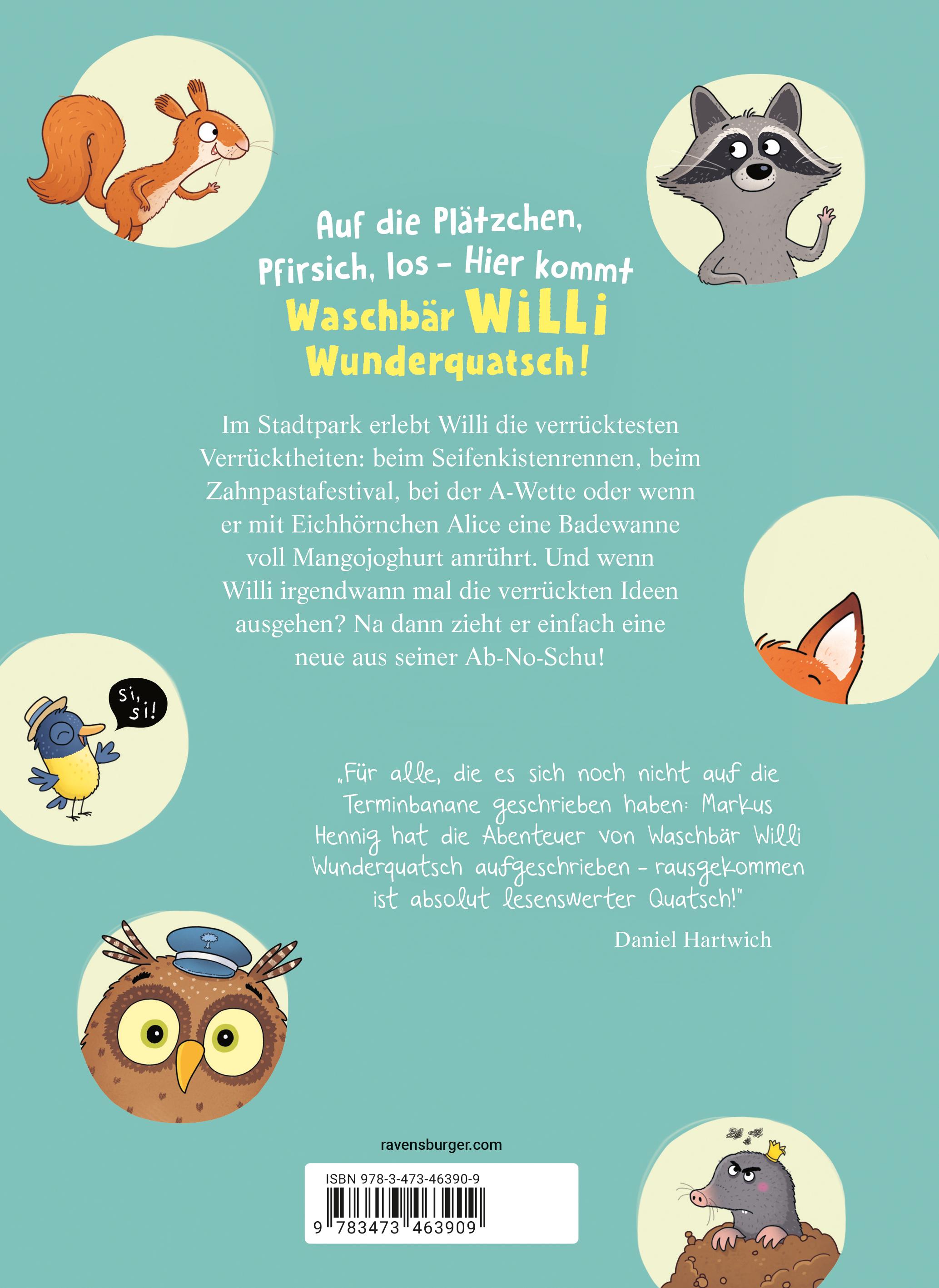 Rückseitencover Waschbär Willi Wunderquatsch - Die Erfindung der Trompetenwurst und weitere verrückte Abenteuer