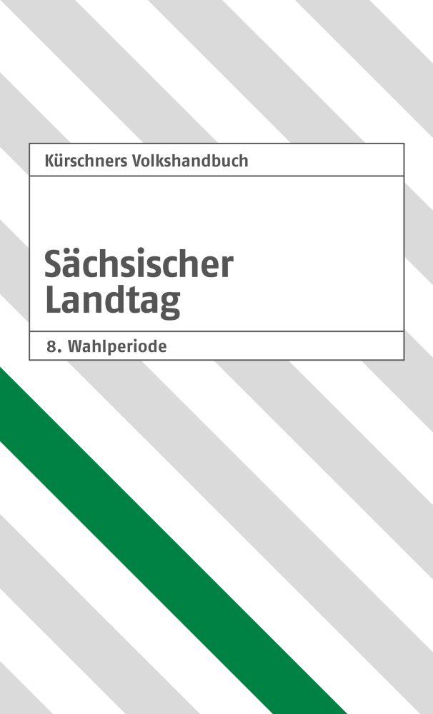 Vorderes Coverbild Kürschners Volkshandbuch Sächsischer Landtag