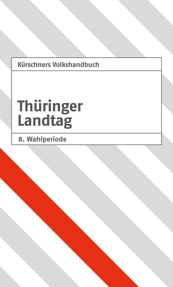 Vorderes Coverbild Kürschners Volkshandbuch Thüringer Landtag