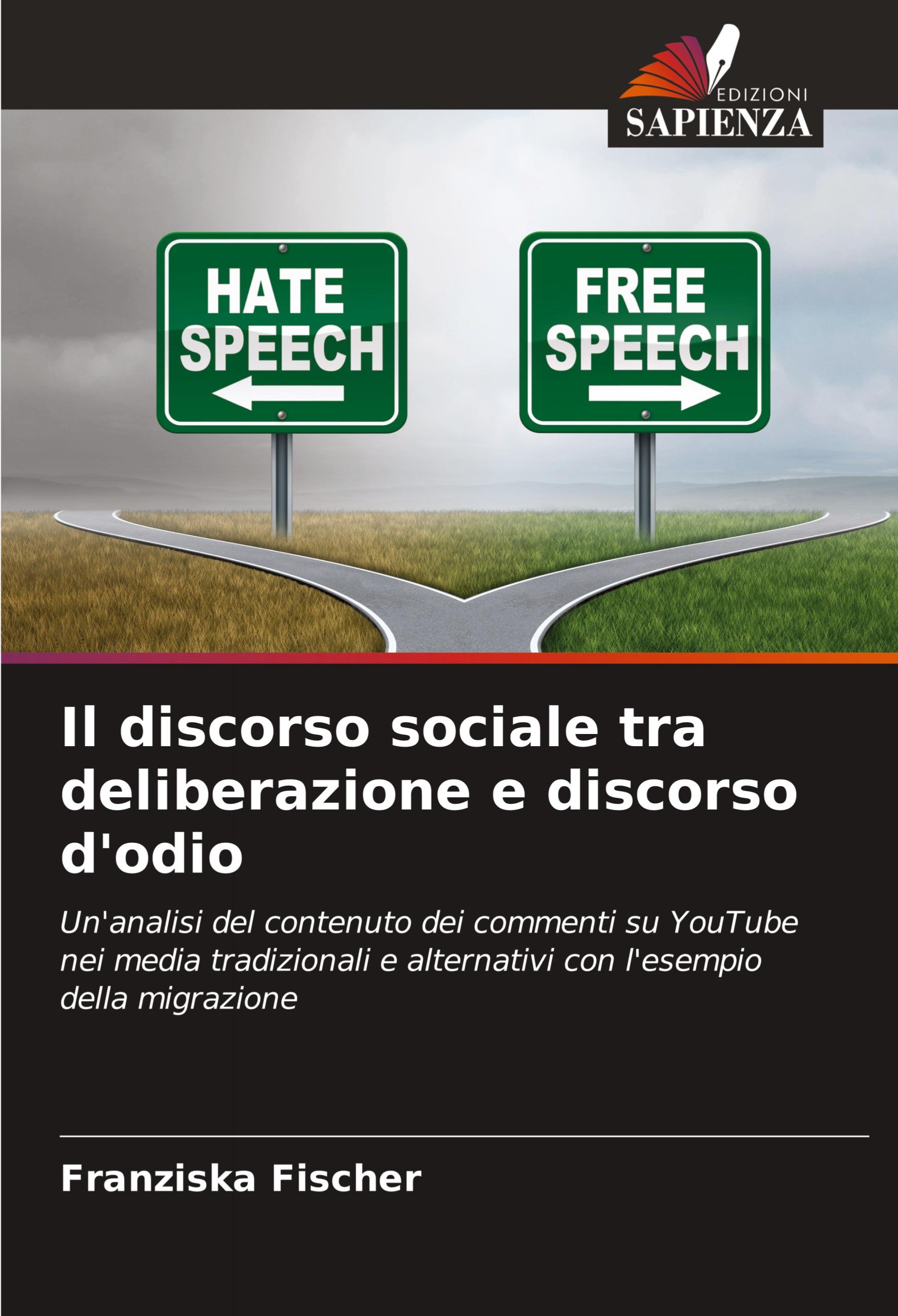 Vorderes Coverbild Il discorso sociale tra deliberazione e discorso d'odio