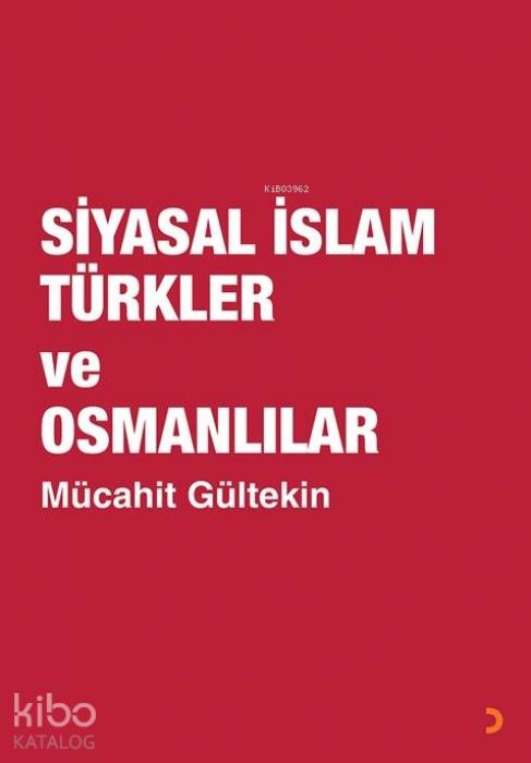 Vorderes Coverbild Siyasal Islam Türkler ve Osmanlilar
