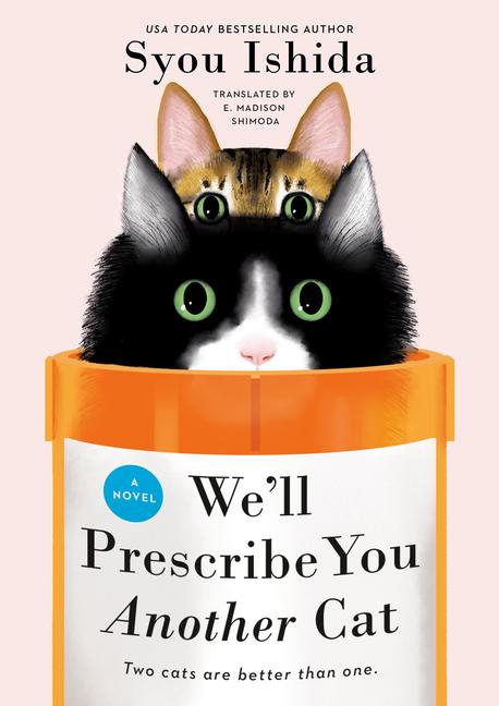 Vorderes Coverbild We'll Prescribe You Another Cat