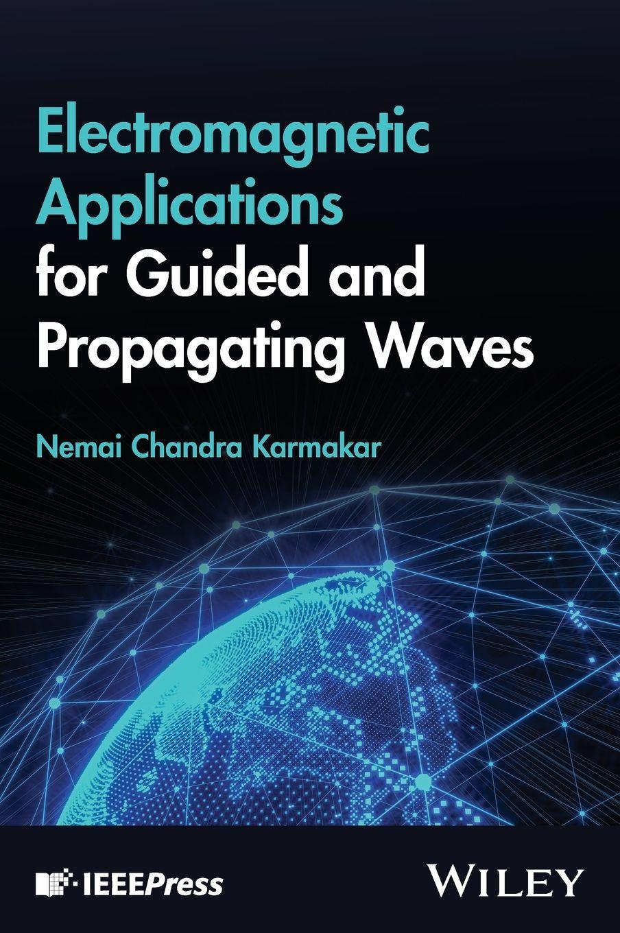 Vorderes Coverbild Electromagnetic Applications for Guided and Propagating Waves