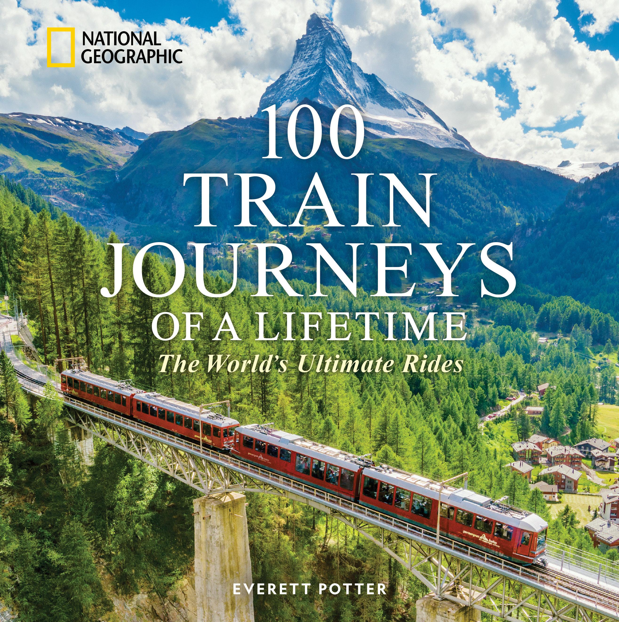 Vorderes Coverbild 100 Train Journeys of a Lifetime