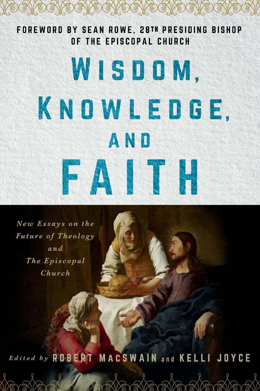 Vorderes Coverbild Wisdom, Knowledge, and Faith