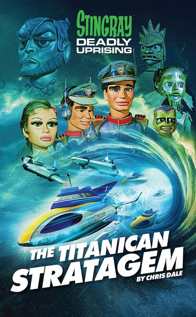 Vorderes Coverbild Stingray: The Titanican Stratagem