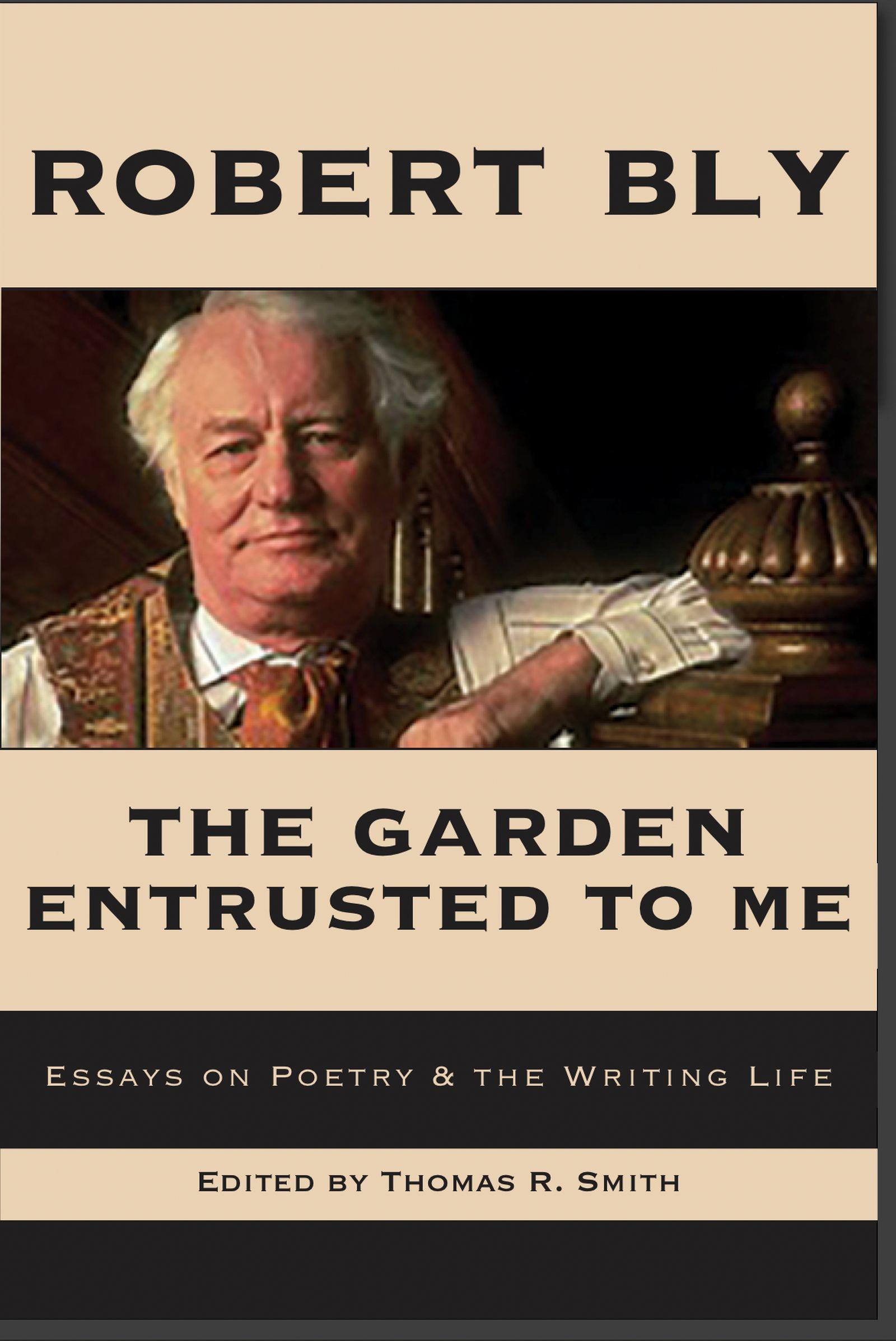 Vorderes Coverbild The Garden Entrusted to Me: Essays on Poetry & the Writing Life