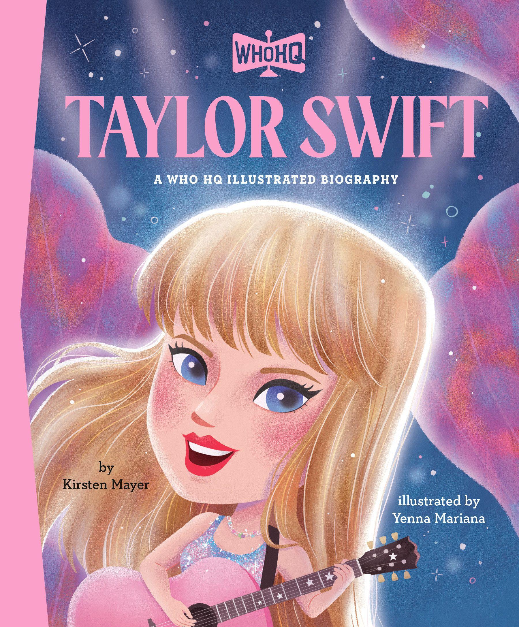 Vorderes Coverbild Taylor Swift: A Who HQ Illustrated Biography