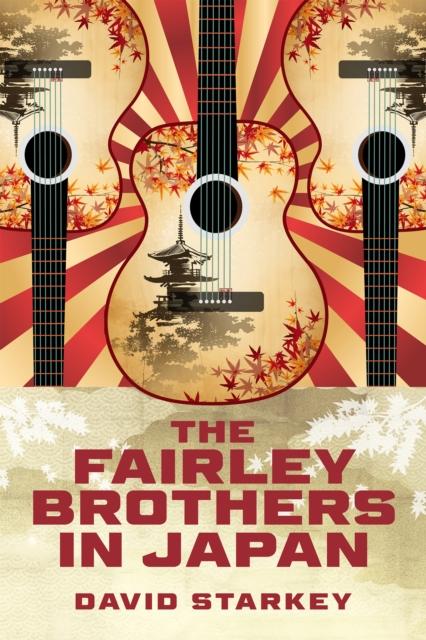 Vorderes Coverbild The Fairley Brothers in Japan