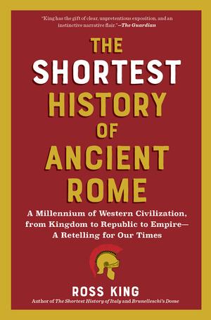 Vorderes Coverbild The Shortest History of Ancient Rome