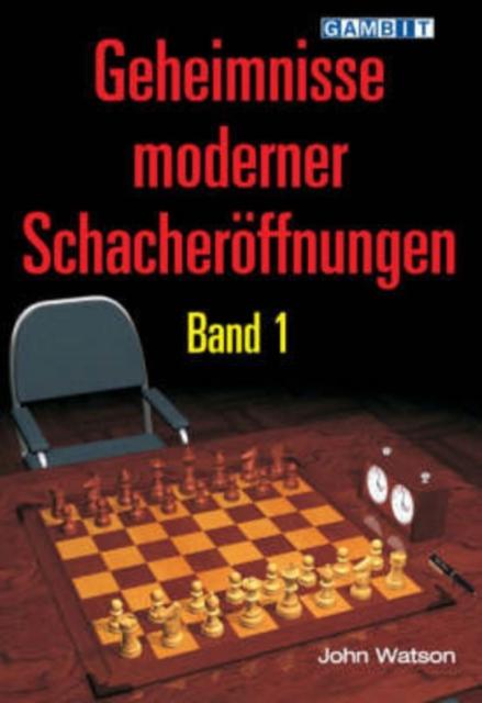 Vorderes Coverbild Geheimnisse Moderner Schacheroeffnungen Band 1