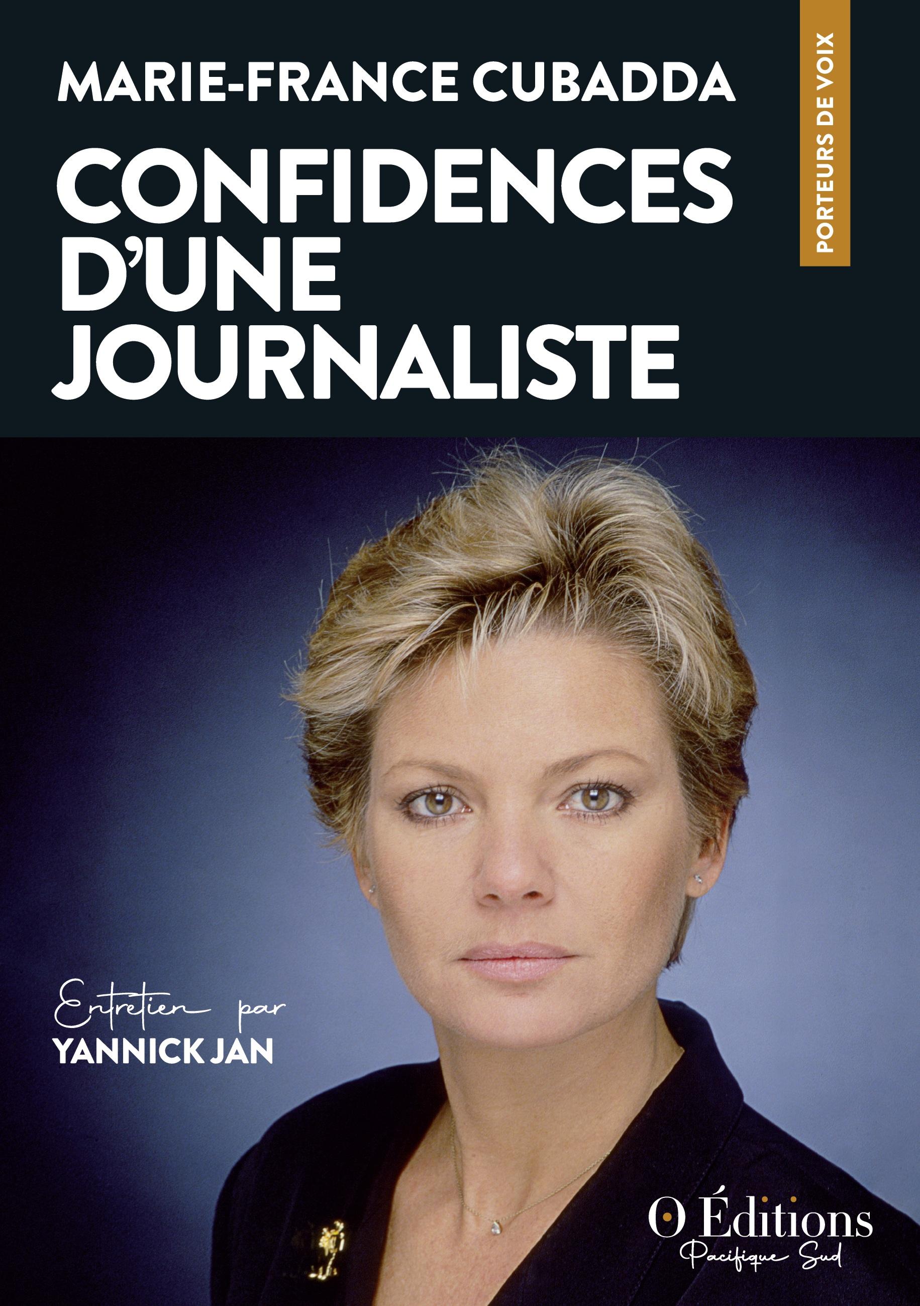 Vorderes Coverbild Marie-France Cubadda, Confidences d'une journaliste