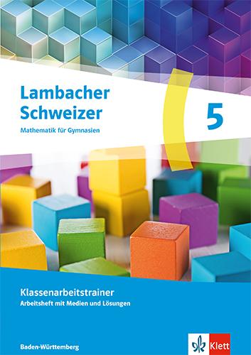 Vorderes Coverbild Lambacher Schweizer Mathematik 5. Ausgabe Baden-Württemberg G9