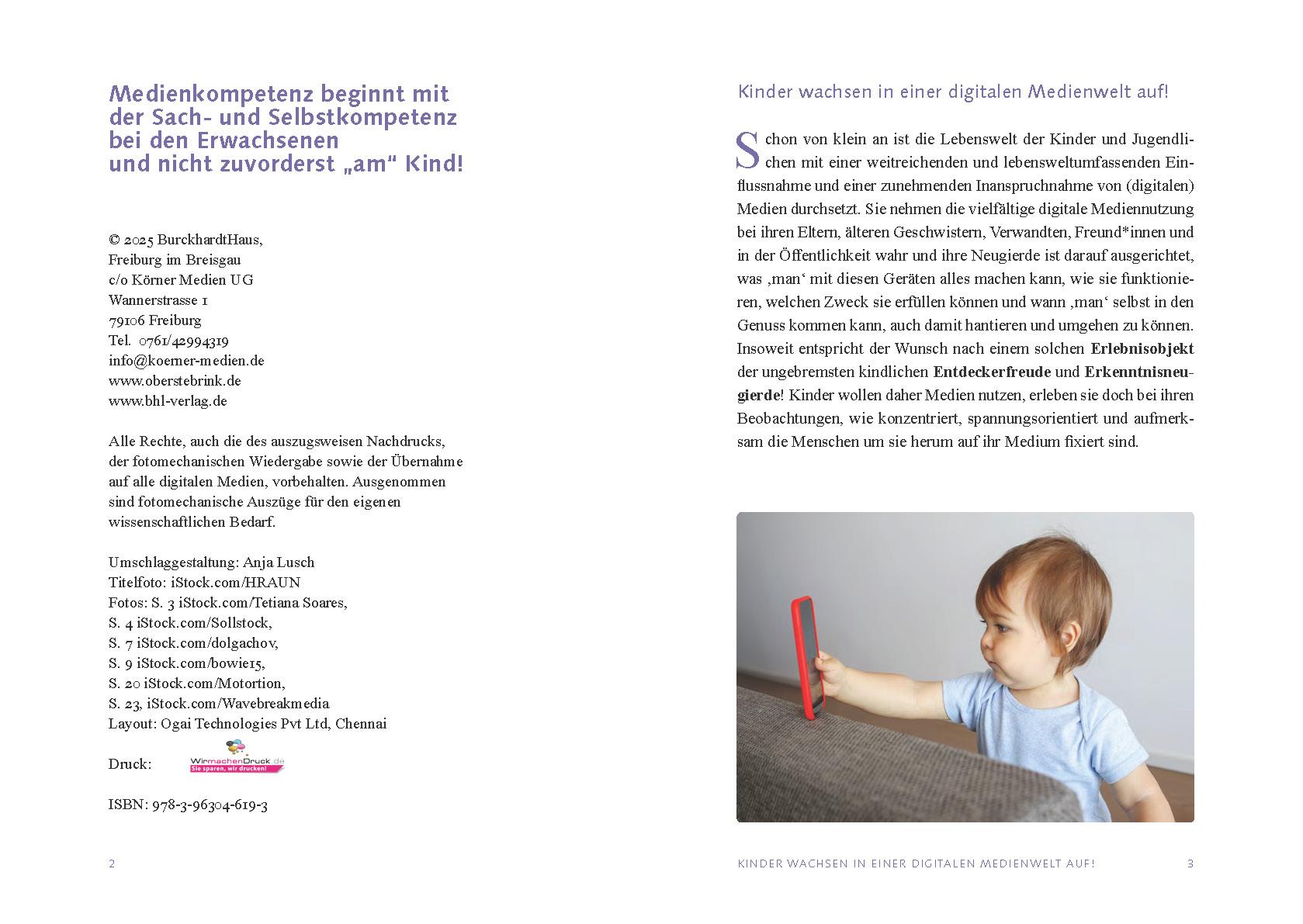 Beispielinhalt (Bild) Medienkompetenz beginnt mit der Sach- und Selbstkompetenz bei den Erwachsenen und nicht zuvorderst "am" Kind!