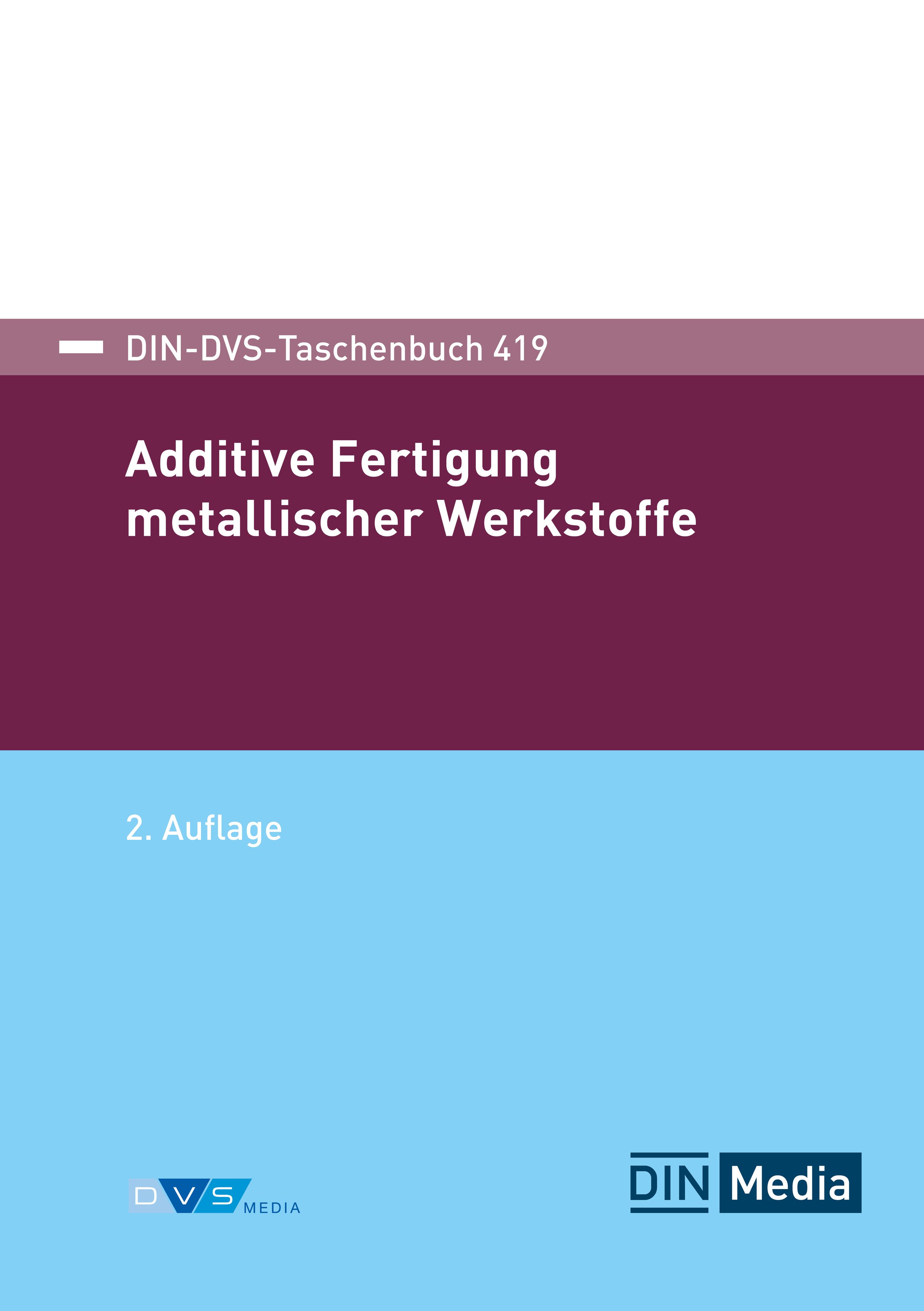 Vorderes Coverbild Additive Fertigung metallischer Werkstoffe