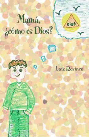 Beispielinhalt (Bild) Mamá, ¿cómo es Dios?