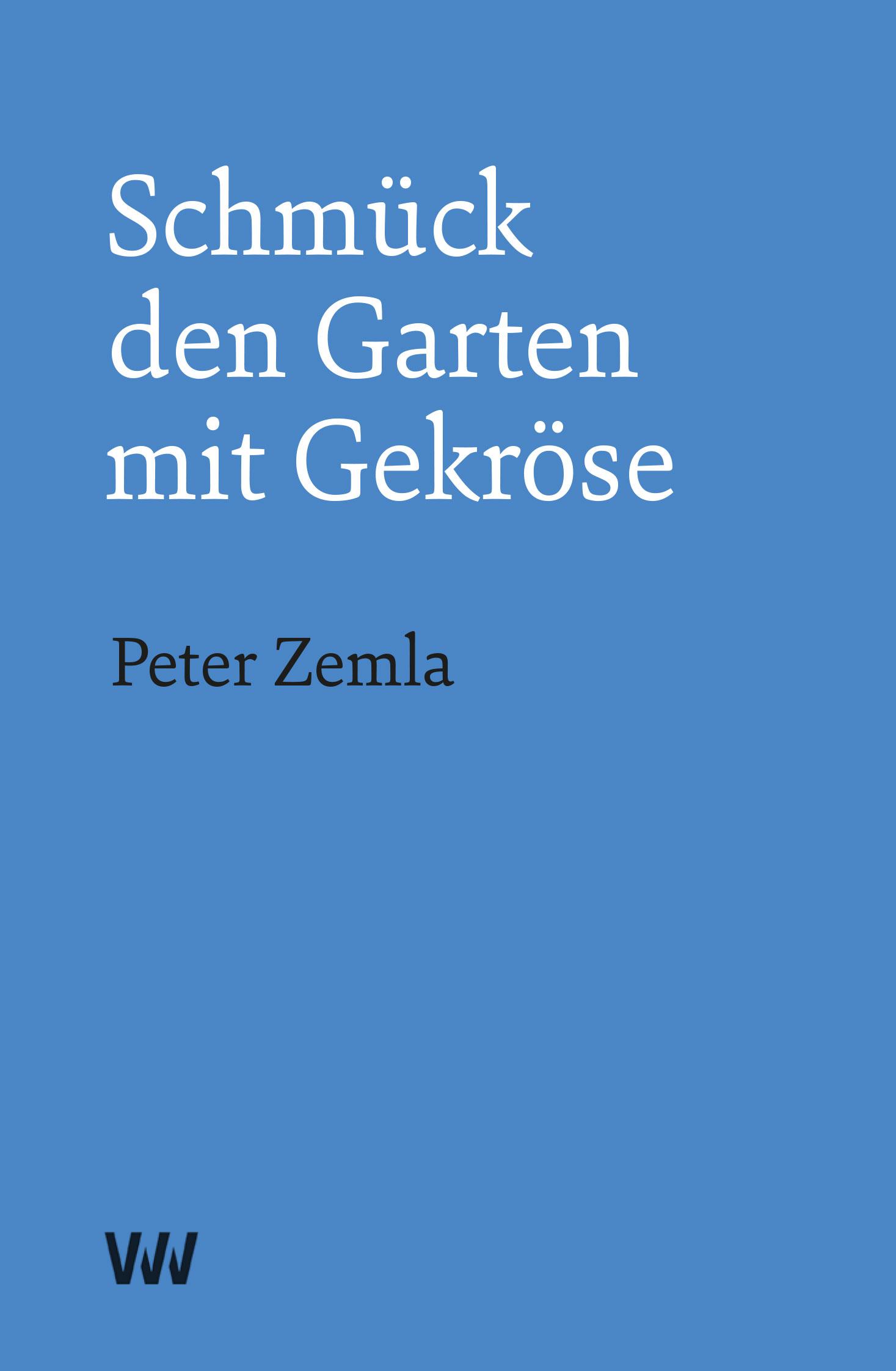 Vorderes Coverbild Schmück den Garten mit Gekröse