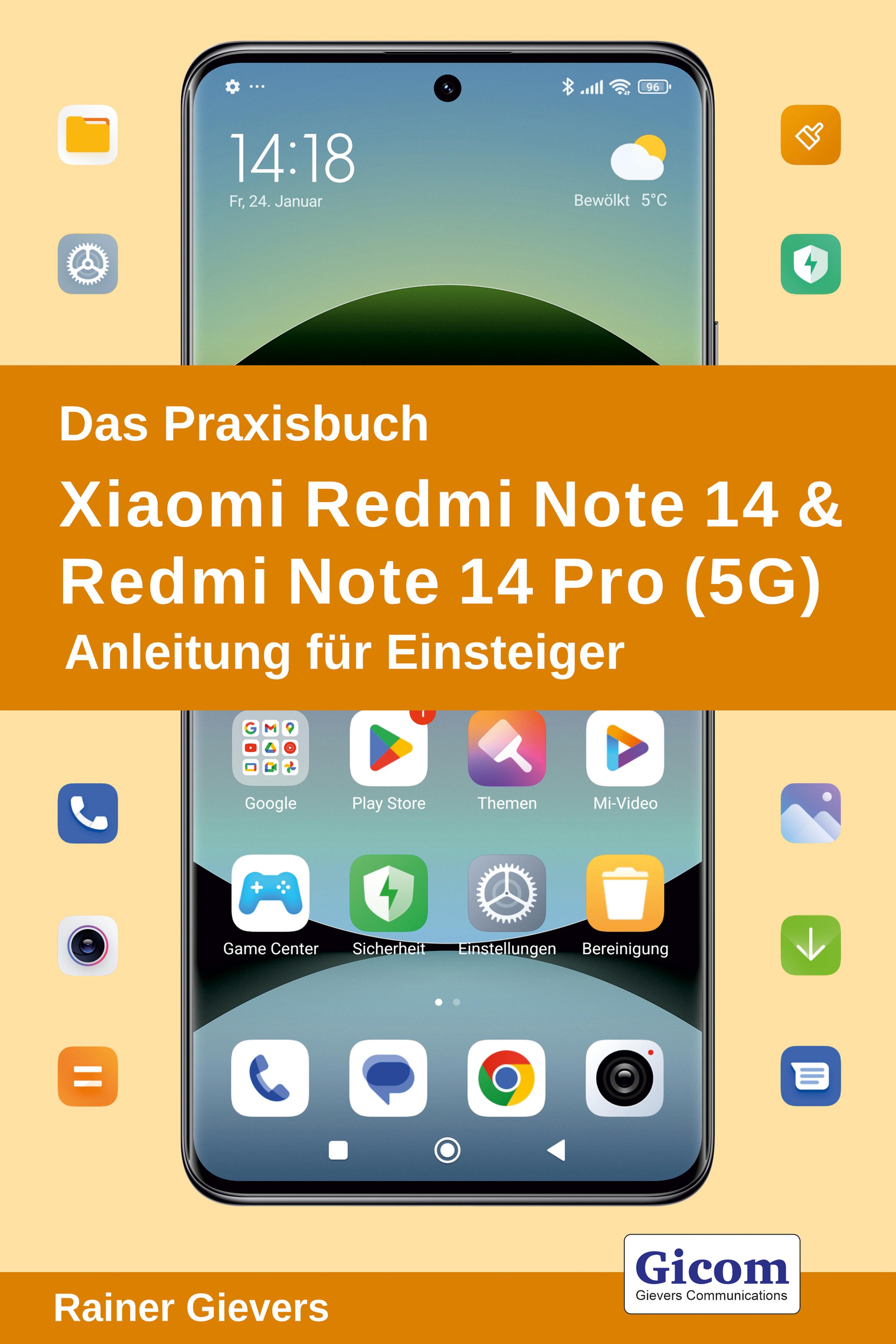 Vorderes Coverbild Das Praxisbuch Xiaomi Redmi Note 14 & Redmi Note 14 Pro (5G) - Anleitung für Einsteiger