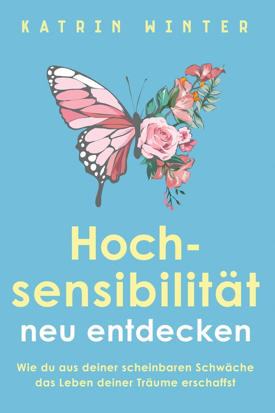 Vorderes Coverbild Hochsensibilität neu entdecken