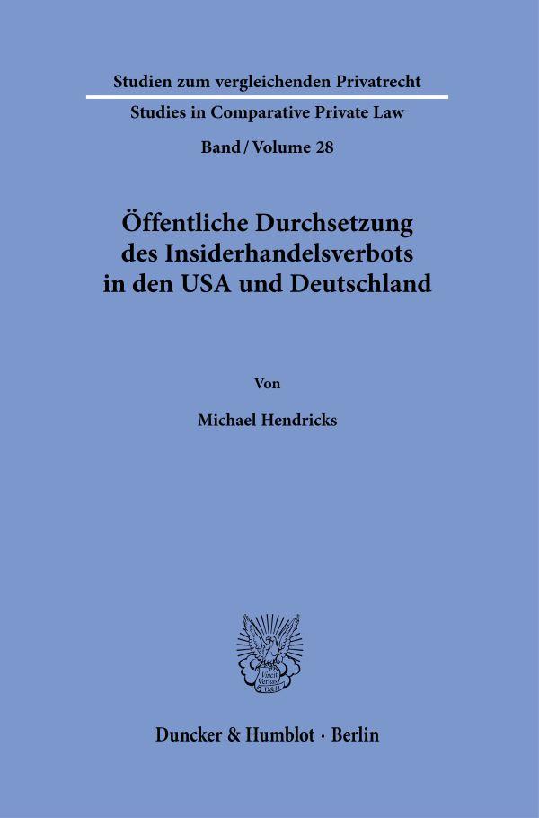 Vorderes Coverbild Öffentliche Durchsetzung des Insiderhandelsverbots in den USA und Deutschland
