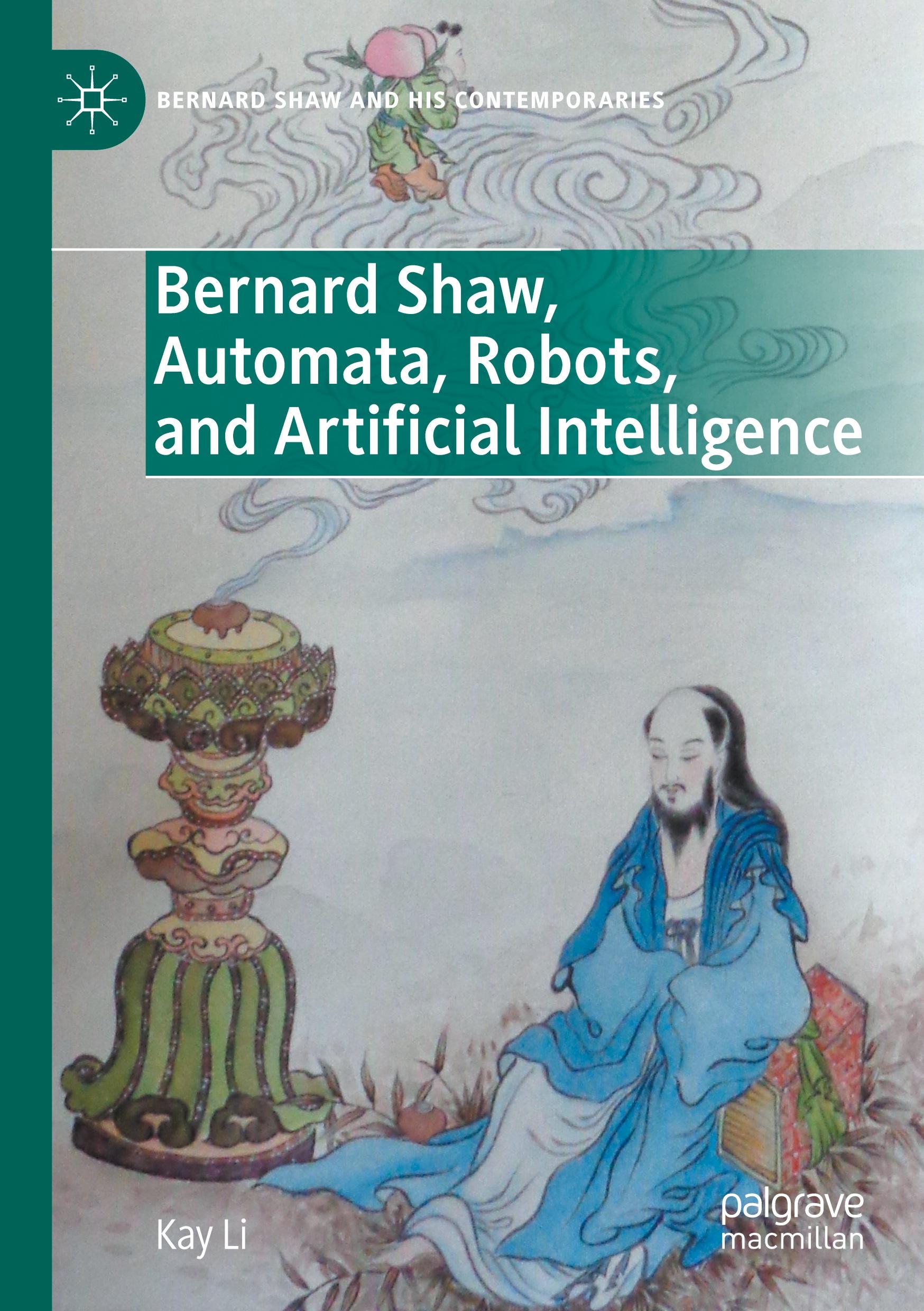 Vorderes Coverbild Bernard Shaw, Automata, Robots, and Artificial Intelligence