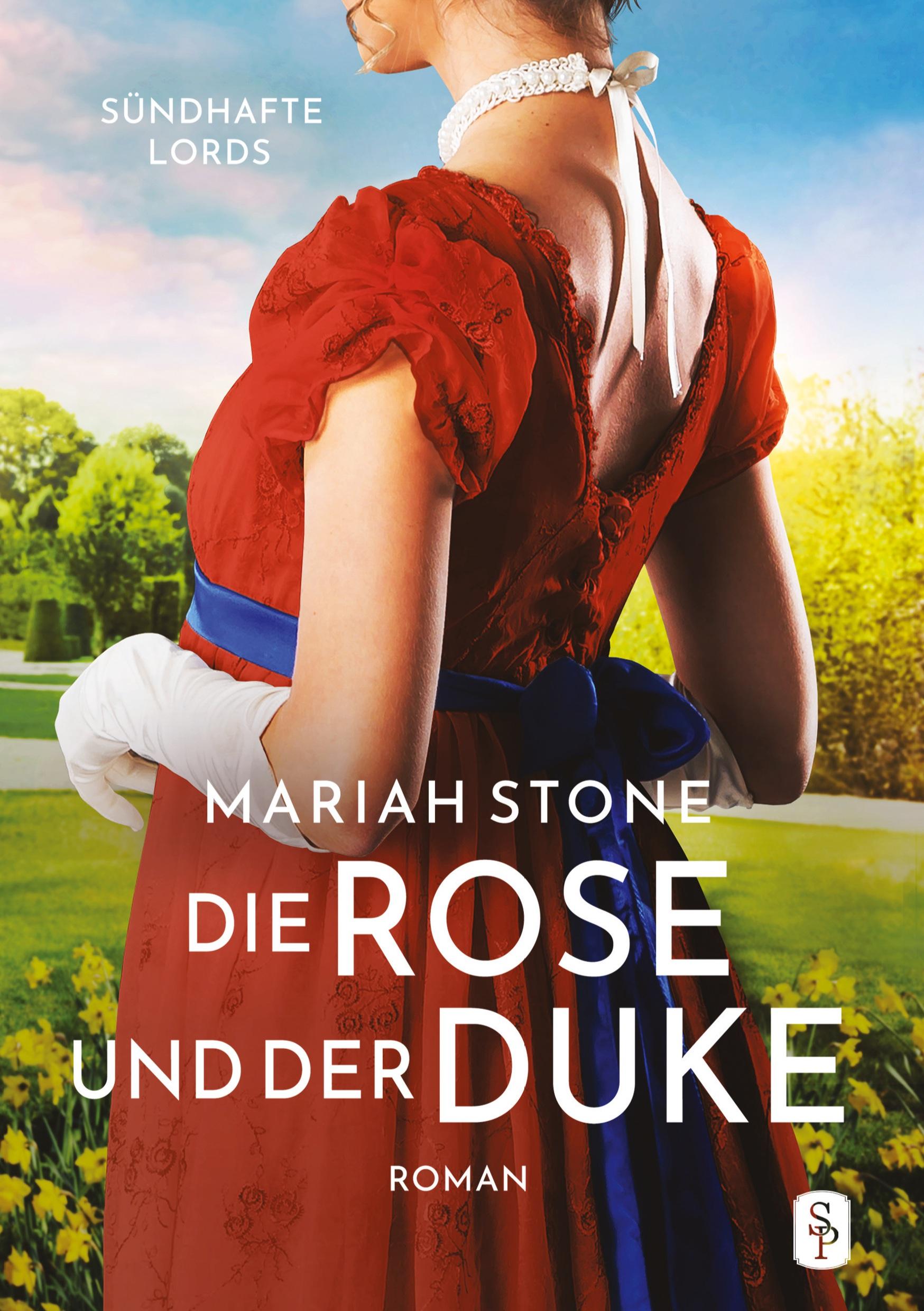 Vorderes Coverbild Die Rose und der Duke - Erster Band der Sündhafte Lords-Reihe