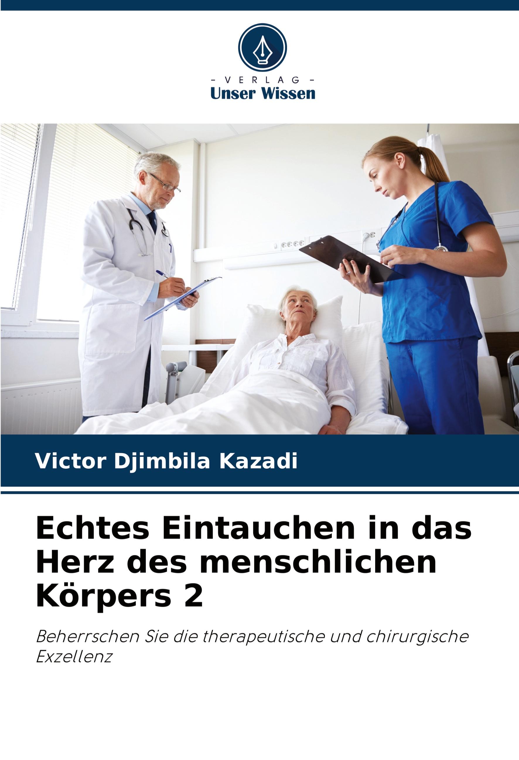Vorderes Coverbild Echtes Eintauchen in das Herz des menschlichen Körpers 2