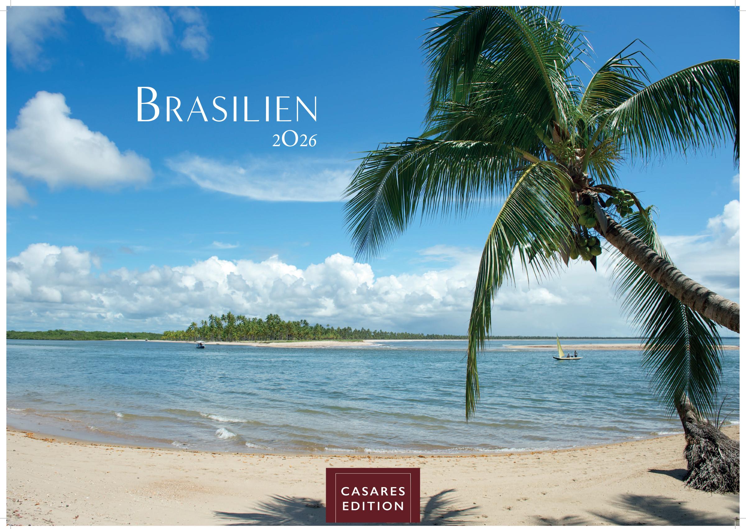 Vorderes Coverbild Brasilien Kalender 2026 - Wandkalender | Fotokalender Südamerika 24x35cm - Bildkalender mit beeindruckenden Fotos von Regenwald, Küste & Metropolen für Fernweh & Fans