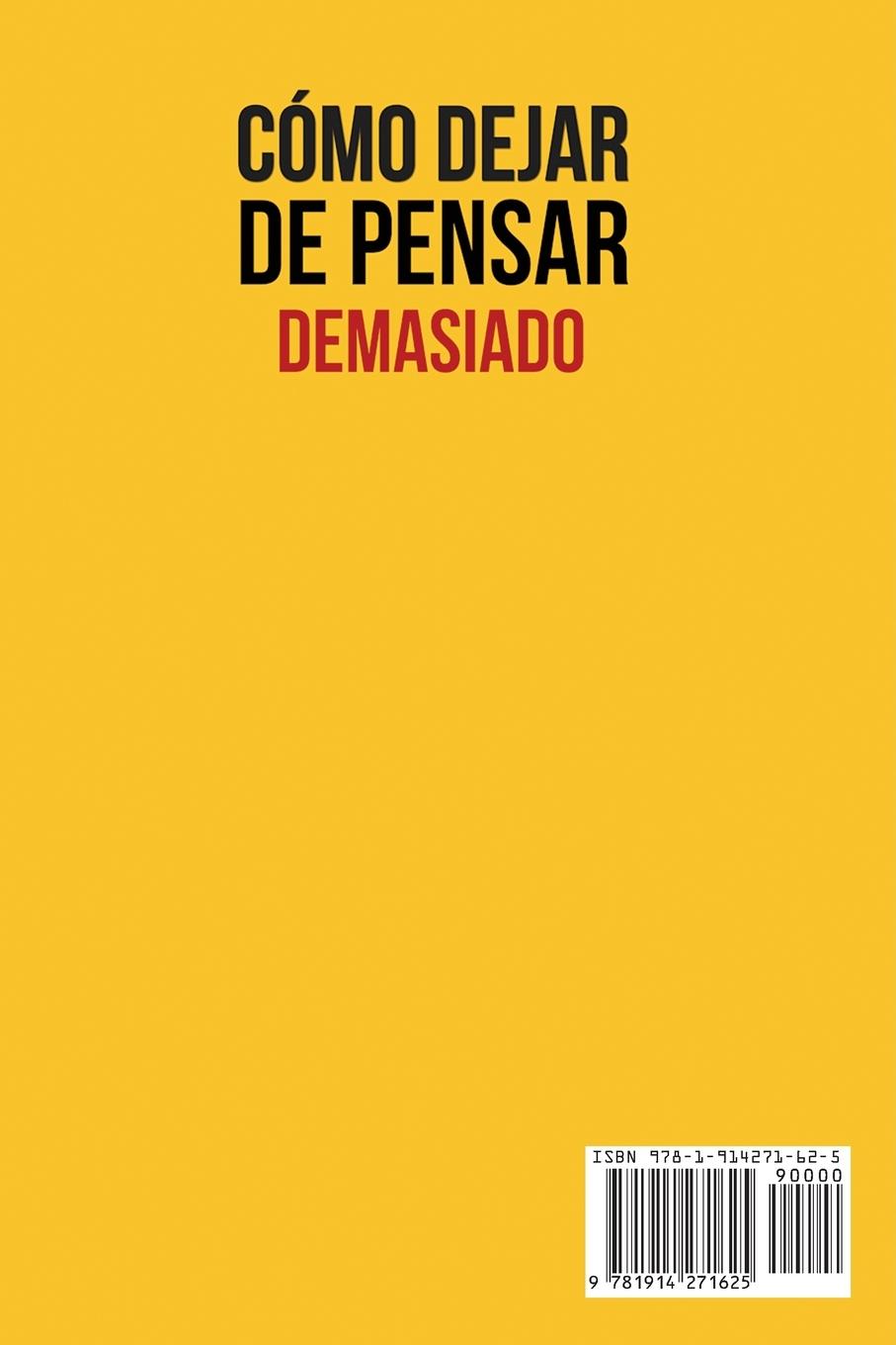 Rückseitencover Cómo Dejar de Pensar