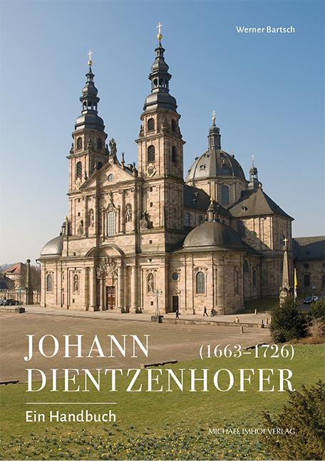 Vorderes Coverbild Johann Dientzenhofer (1663-1726)