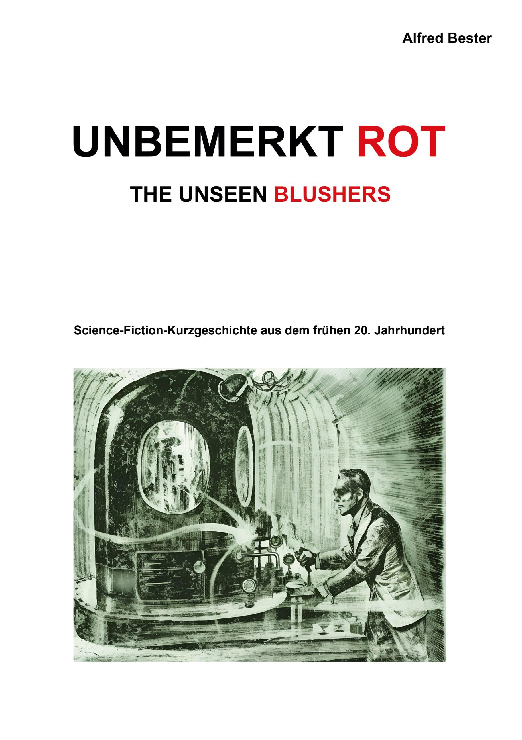 Vorderes Coverbild Unbemerkt Rot