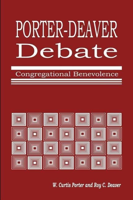 Vorderes Coverbild Porter-Deaver Debate on Church Benevolence