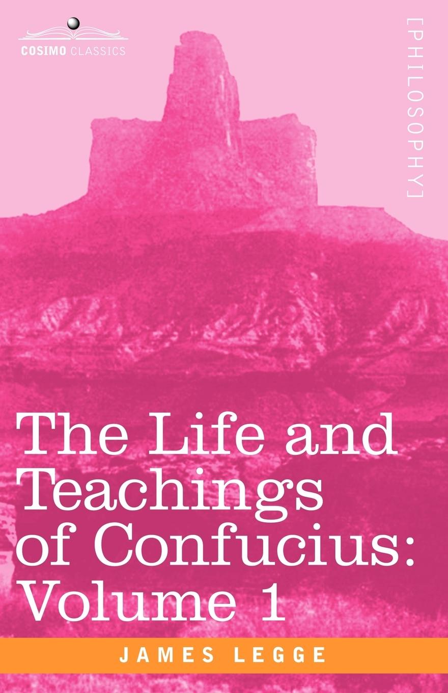 Vorderes Coverbild The Life and Teachings of Confucius