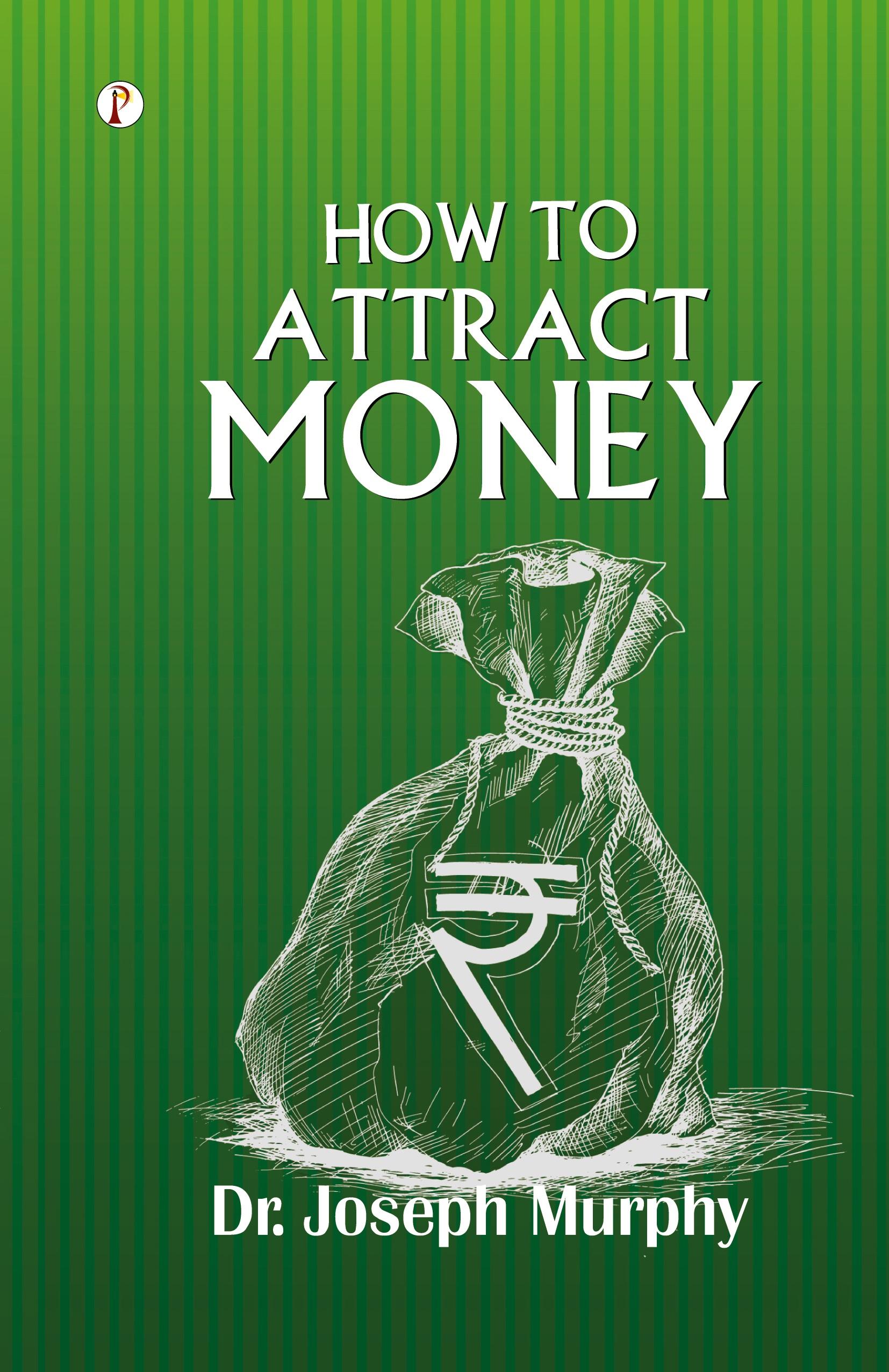 Vorderes Coverbild How to Attract Money
