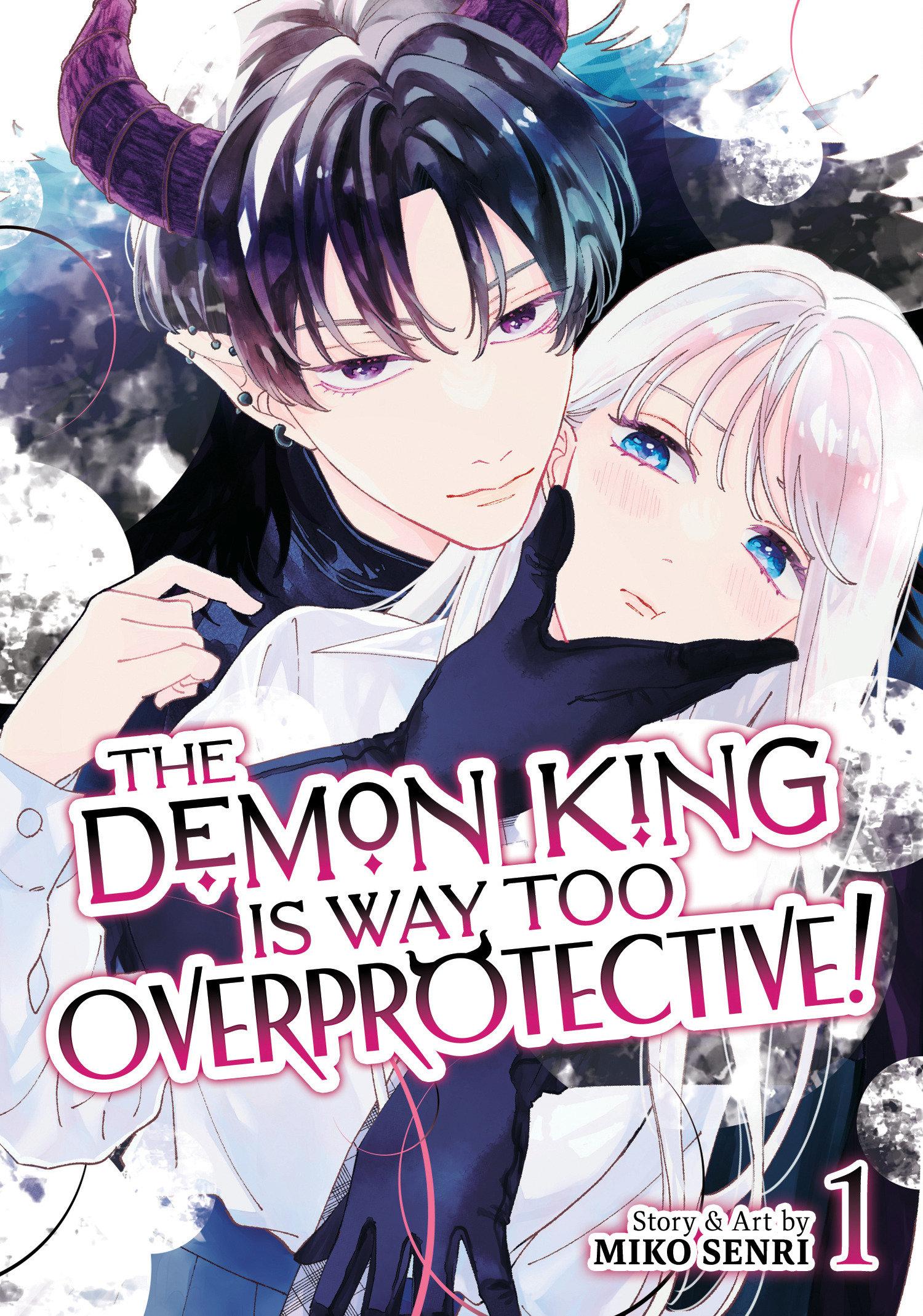 Vorderes Coverbild The Demon King Is Way Too Overprotective! Vol. 1
