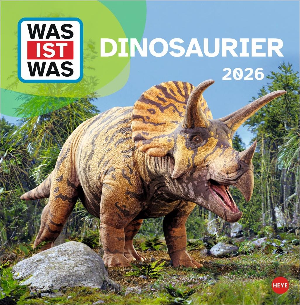 Vorderes Coverbild WAS IST WAS Dinosaurier Broschurkalender 2026