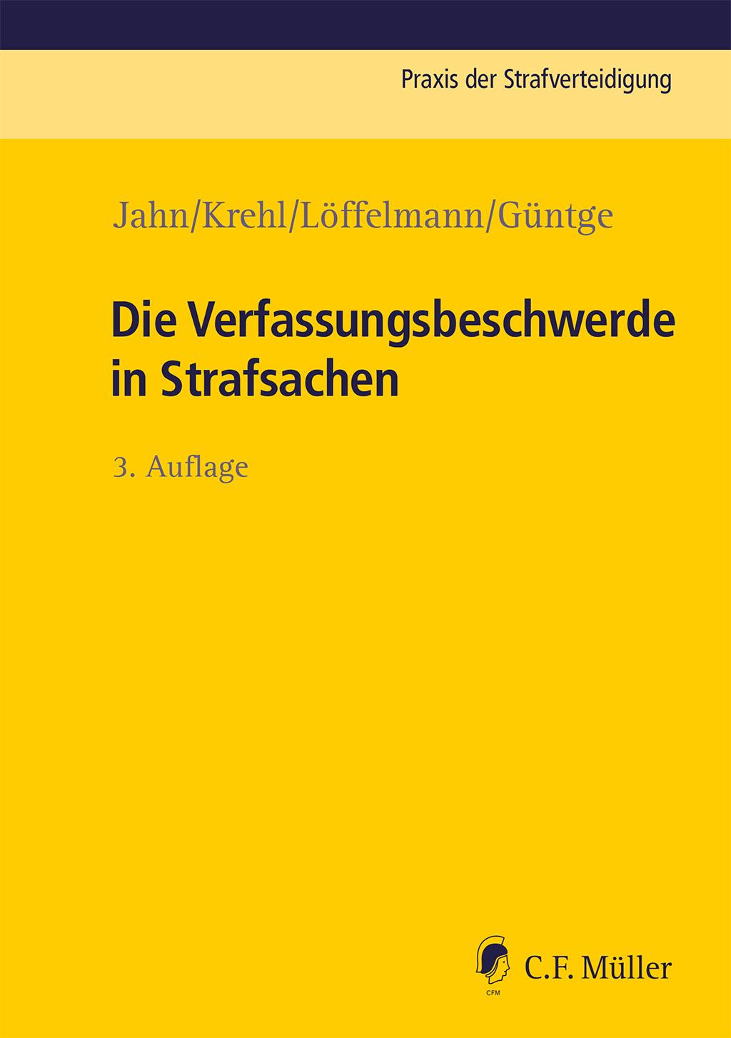 Vorderes Coverbild Die Verfassungsbeschwerde in Strafsachen