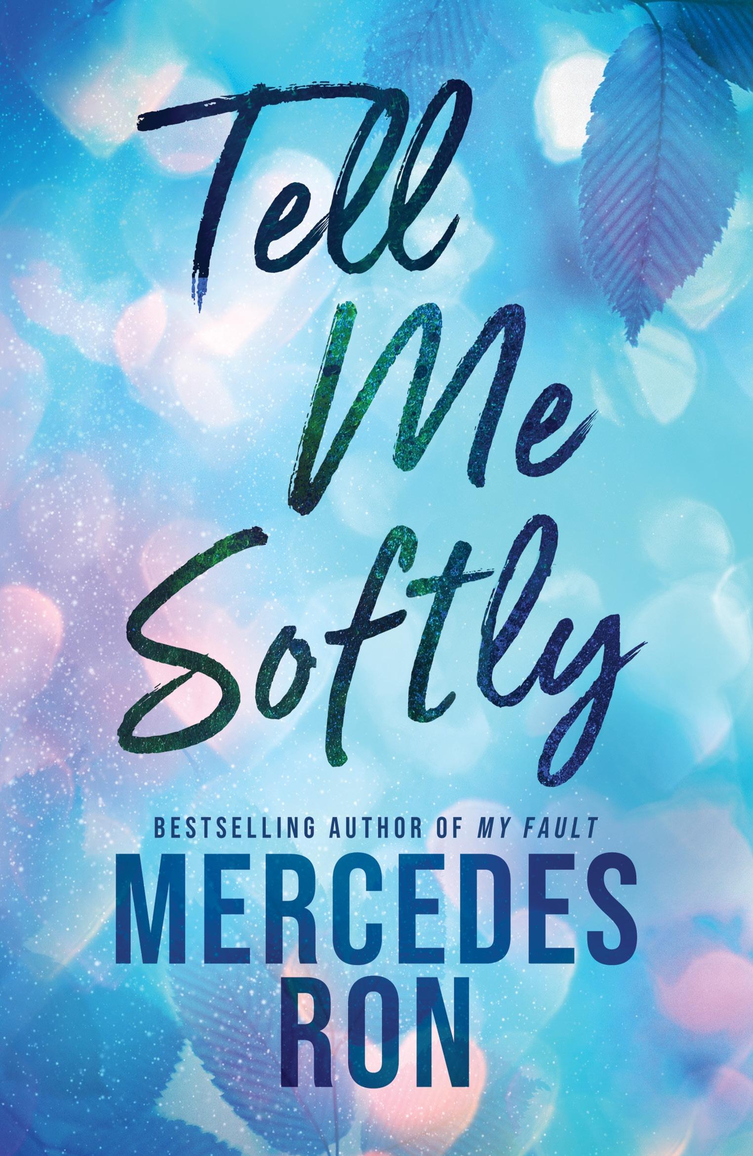 Vorderes Coverbild Tell Me Softly