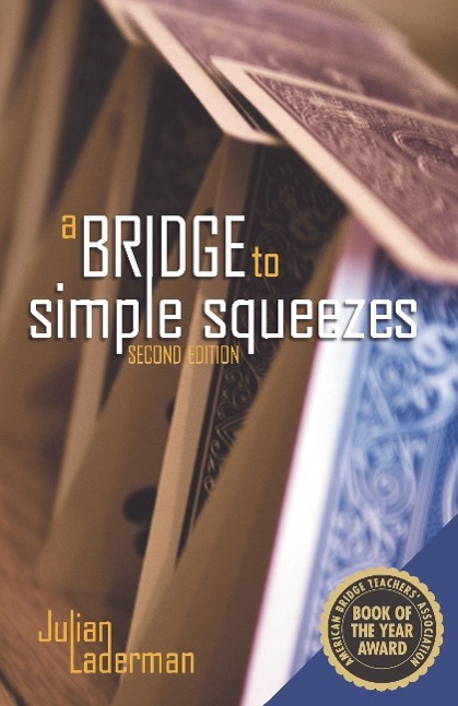 Vorderes Coverbild A Bridge to Simple Squeezes