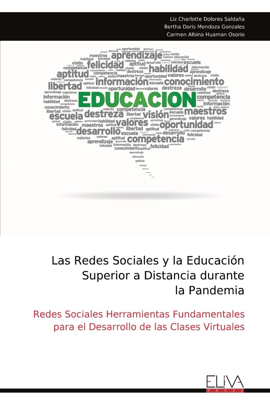 Vorderes Coverbild Las Redes Sociales y la Educación Superior a Distancia durante la Pandemia