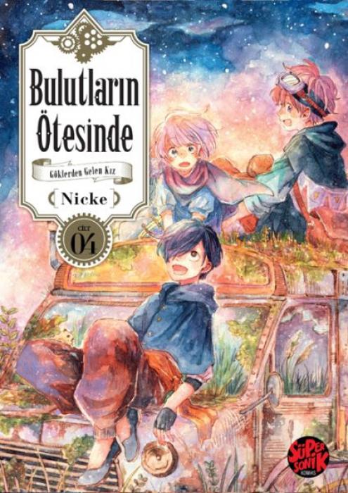 Vorderes Coverbild Bulutlarin Ötesinde - Göklerden Gelen Kiz Cilt 4